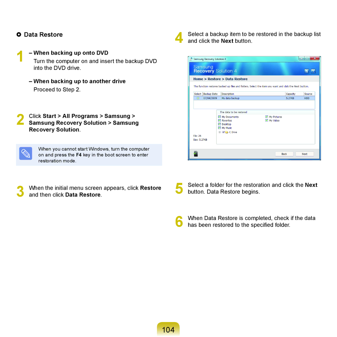 Samsung NP-R530-JA01UA, NP-R780-JS01UA, NP-R590-JS0YDE, NP-R580-JT03DE 104,  Data Restore, When backing up to another drive 