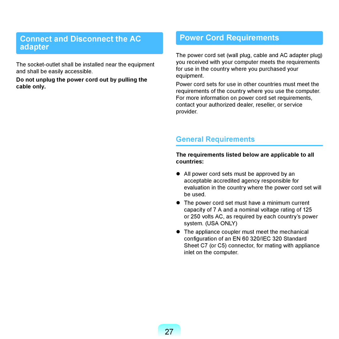 Samsung NP-R522-FA02DE, NP-Q210IBM/FR Connect and Disconnect the AC adapter, Power Cord Requirements, General Requirements 