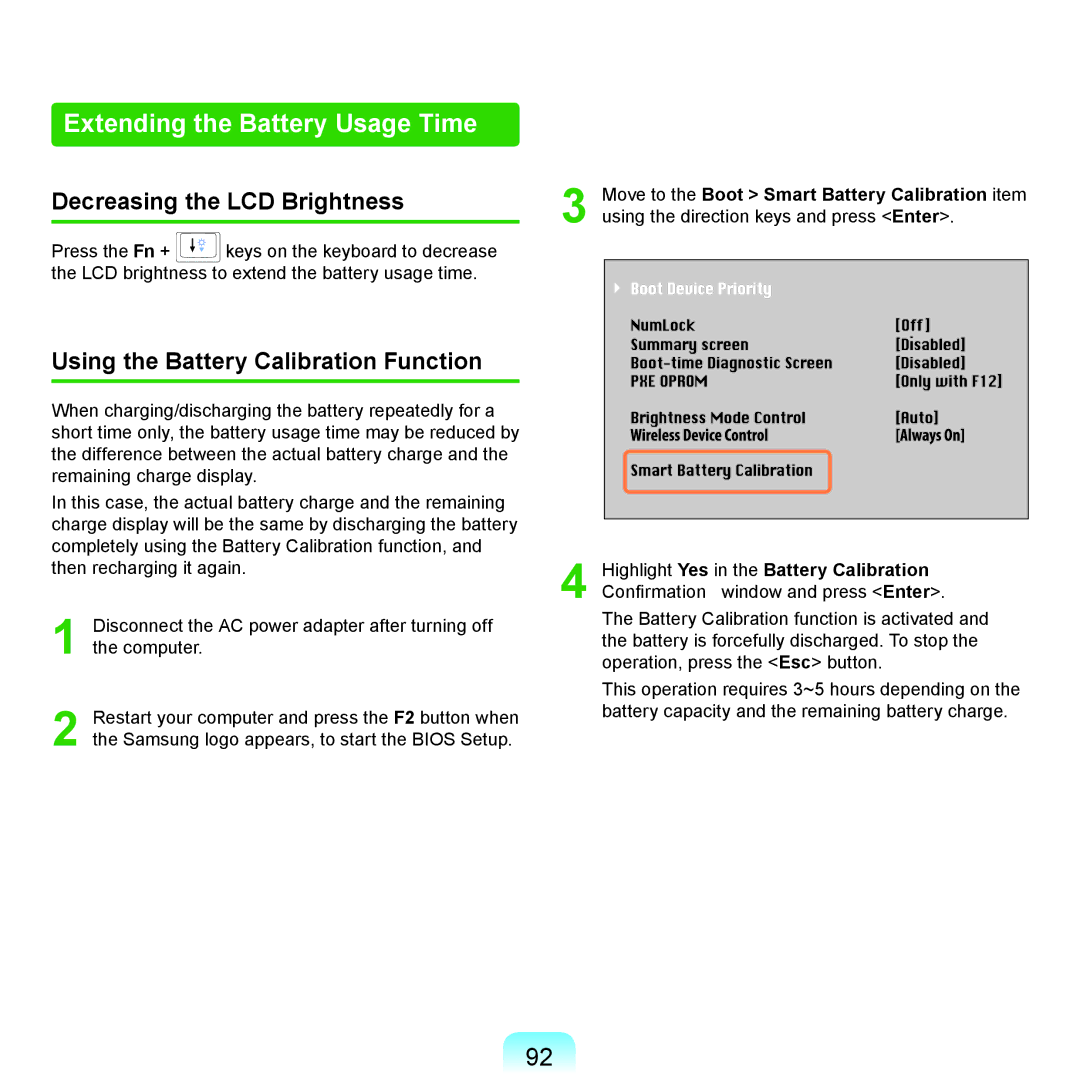 Samsung NP-RC510-S02DE, NP-R780-JS01UA, NP-R590-JS0YDE manual Extending the Battery Usage Time, Decreasing the LCD Brightness 