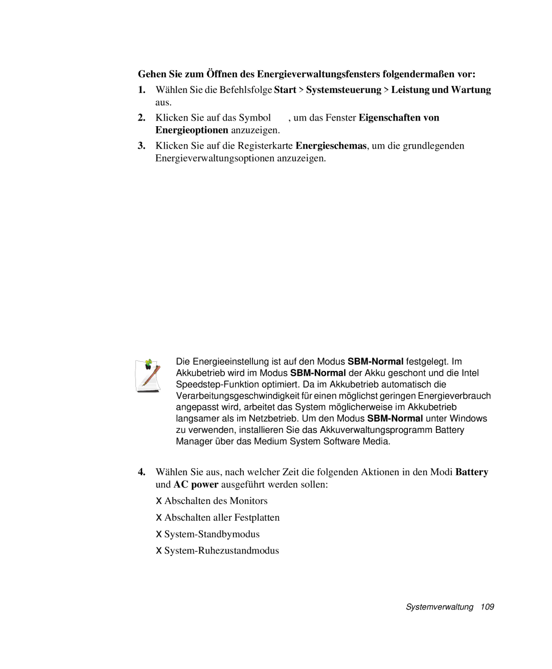 Samsung NP-X1-T001/SEG, NP-X1-C000/SEG, NP-X1-T002/SEG, NP-X1-T000/SEG, NP-X1-T003/SEG manual Systemverwaltung 