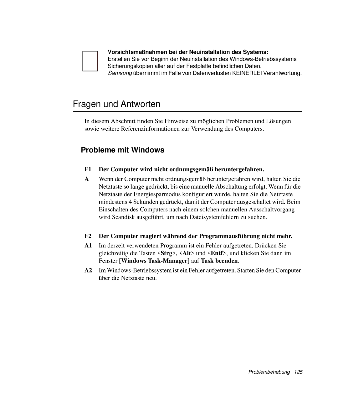 Samsung NP-X1-C000/SEG Fragen und Antworten, Probleme mit Windows, Vorsichtsmaßnahmen bei der Neuinstallation des Systems 