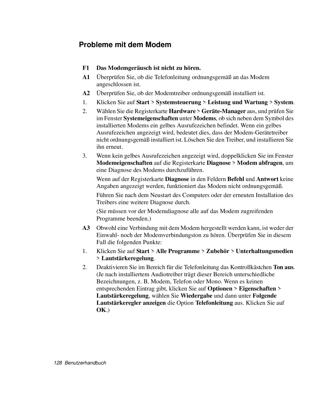 Samsung NP-X1-T003/SEG, NP-X1-C000/SEG, NP-X1-T002/SEG manual Probleme mit dem Modem, F1 Das Modemgeräusch ist nicht zu hören 