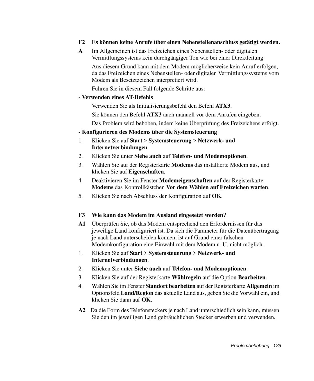 Samsung NP-X1-T001/SEG, NP-X1-C000/SEG Verwenden eines AT-Befehls, F3 Wie kann das Modem im Ausland eingesetzt werden? 