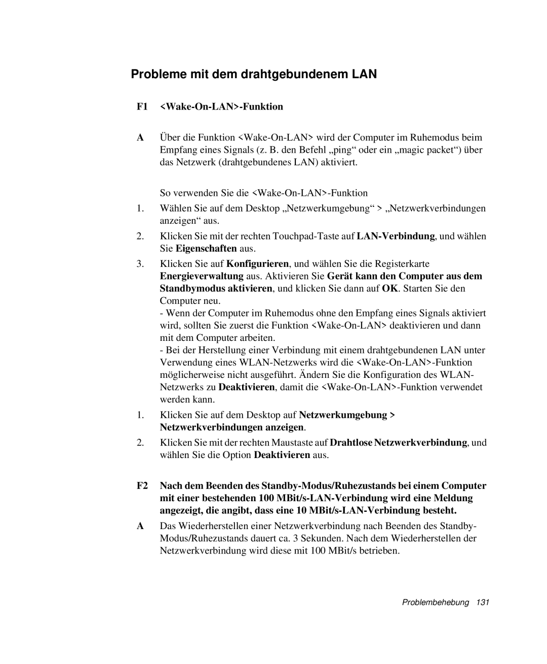 Samsung NP-X1-T002/SEG, NP-X1-C000/SEG, NP-X1-T000/SEG manual Probleme mit dem drahtgebundenem LAN, F1 Wake-On-LAN-Funktion 