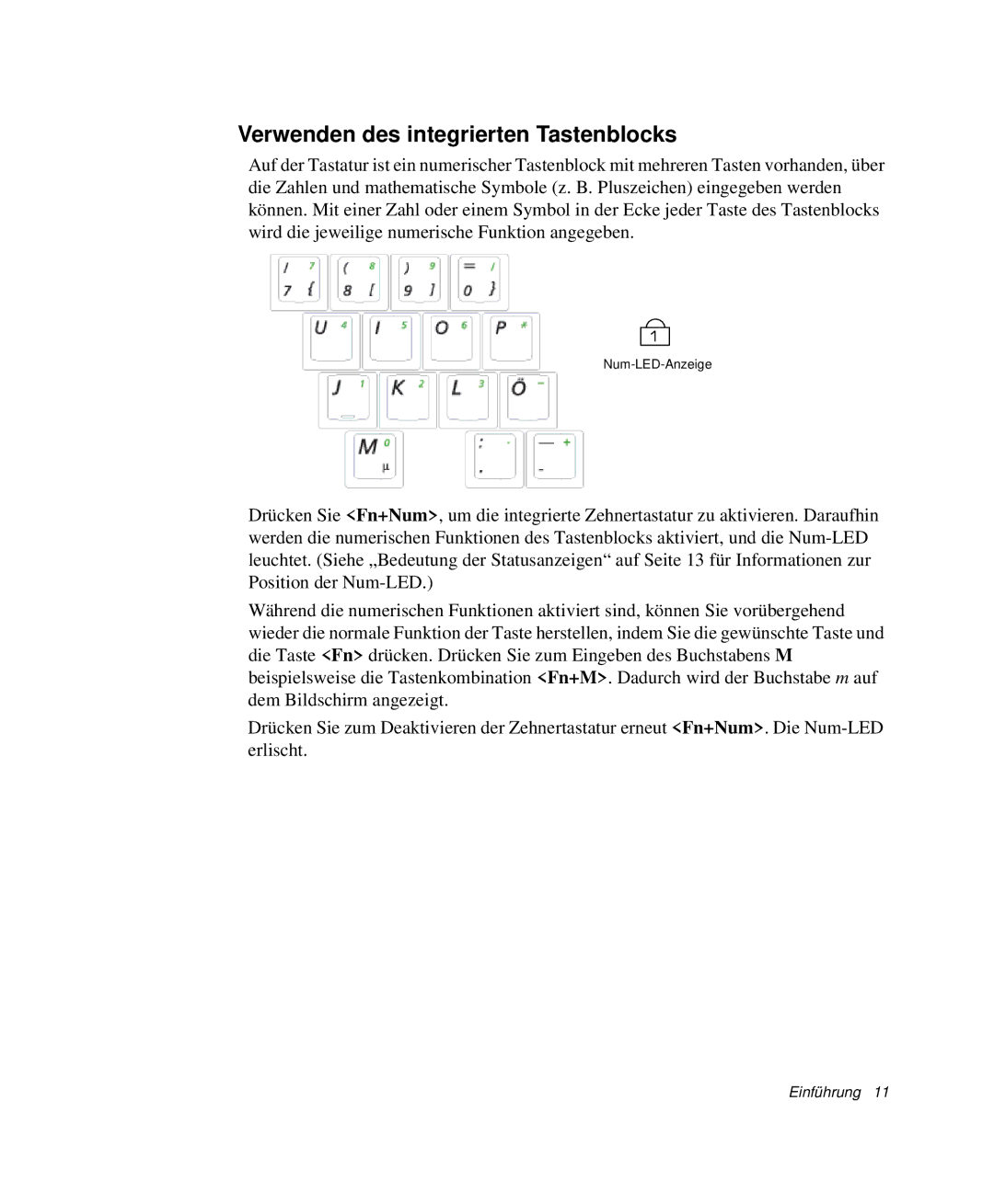 Samsung NP-X1-T002/SEG, NP-X1-C000/SEG, NP-X1-T000/SEG, NP-X1-T003/SEG manual Verwenden des integrierten Tastenblocks 