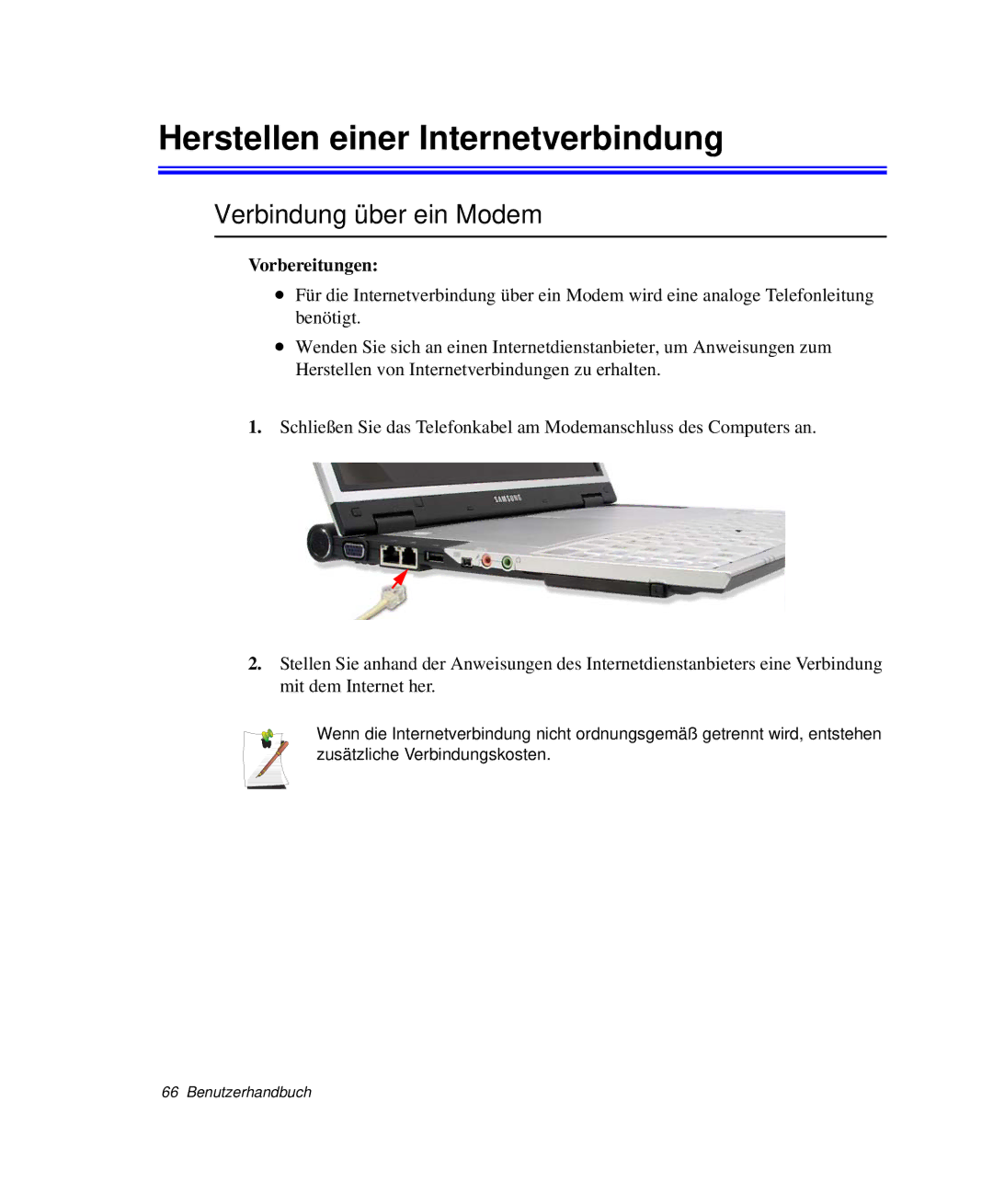 Samsung NP-X1-T002/SEG, NP-X1-C000/SEG manual Herstellen einer Internetverbindung, Verbindung über ein Modem, Vorbereitungen 