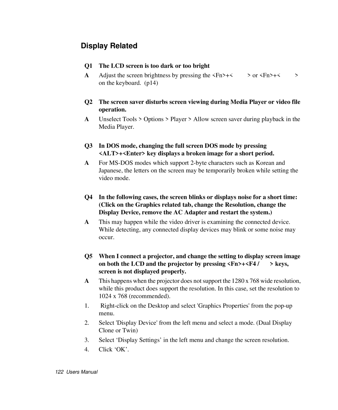 Samsung NP-X1-C001/SEB manual Display Related, LCD screen is too dark or too bright 