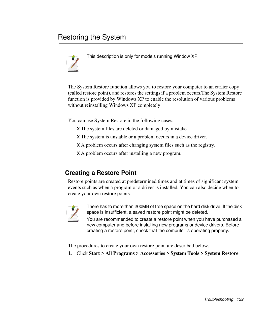 Samsung NP-X1-C001/SEB manual Restoring the System, Creating a Restore Point 