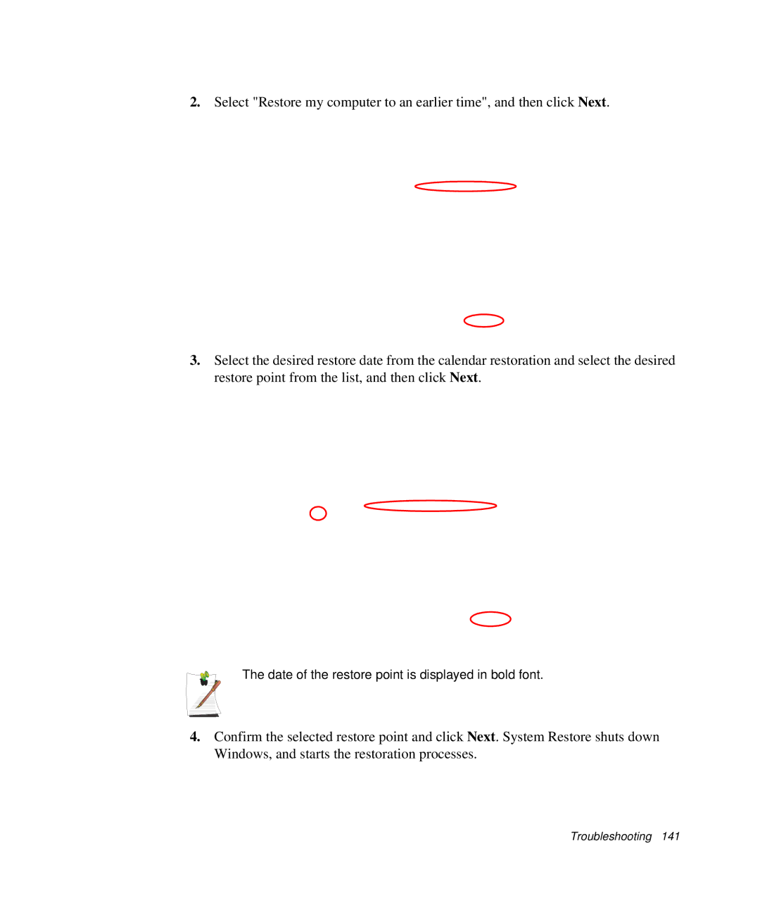 Samsung NP-X1-C001/SEB manual Date of the restore point is displayed in bold font 