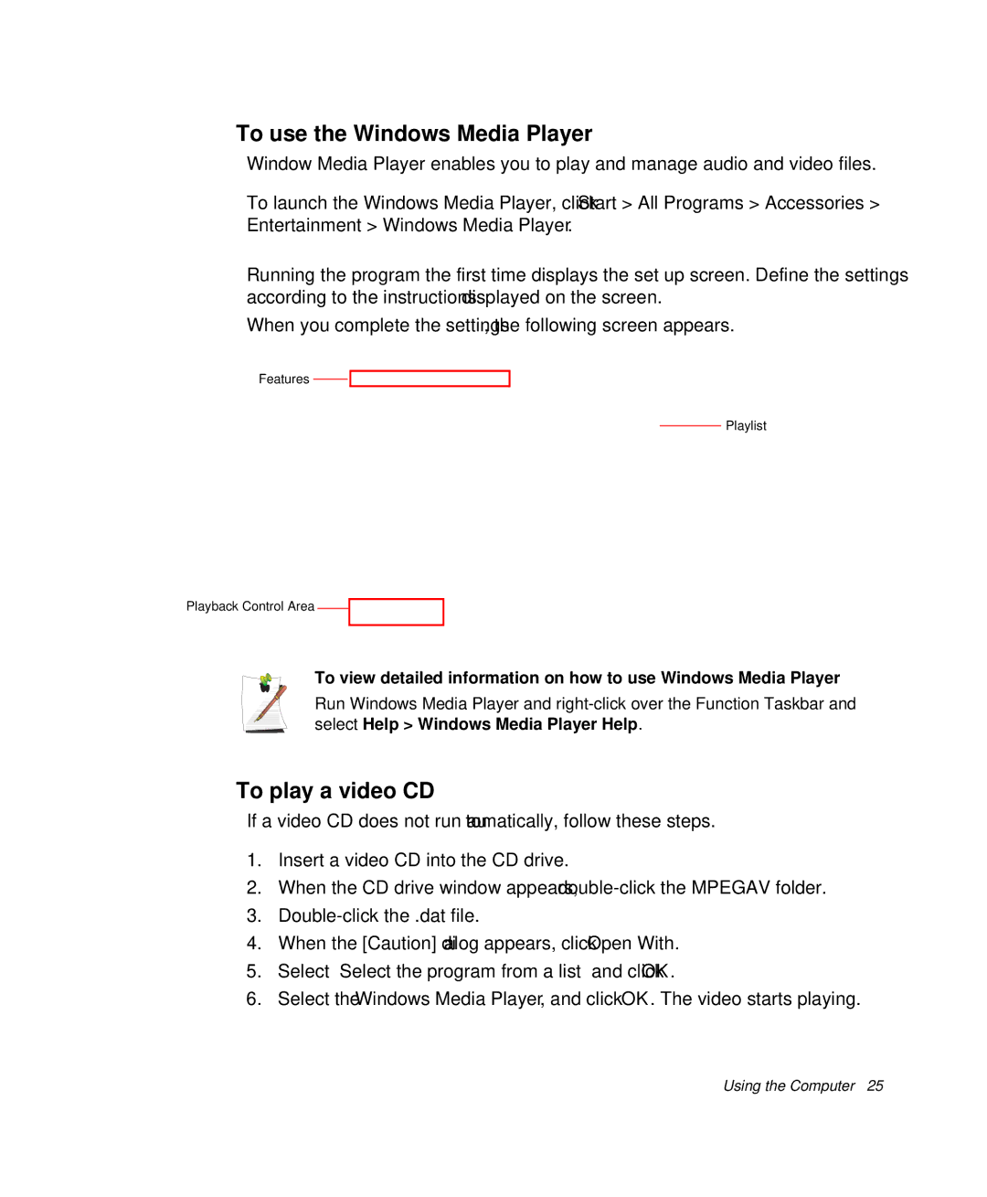 Samsung NP-X1-C001/SEB manual To use the Windows Media Player, To play a video CD 