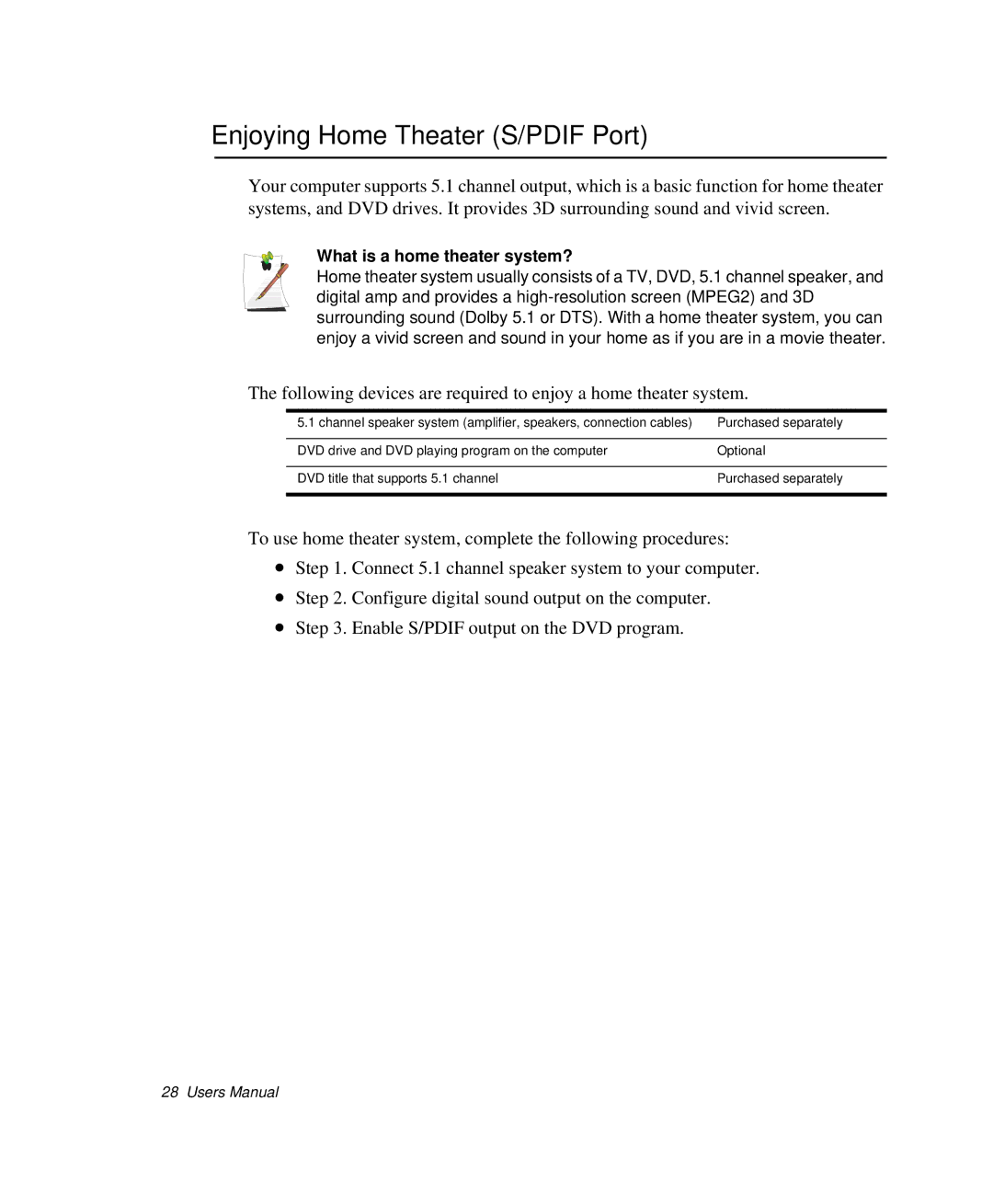 Samsung NP-X1-C001/SEB manual Enjoying Home Theater S/PDIF Port, What is a home theater system? 