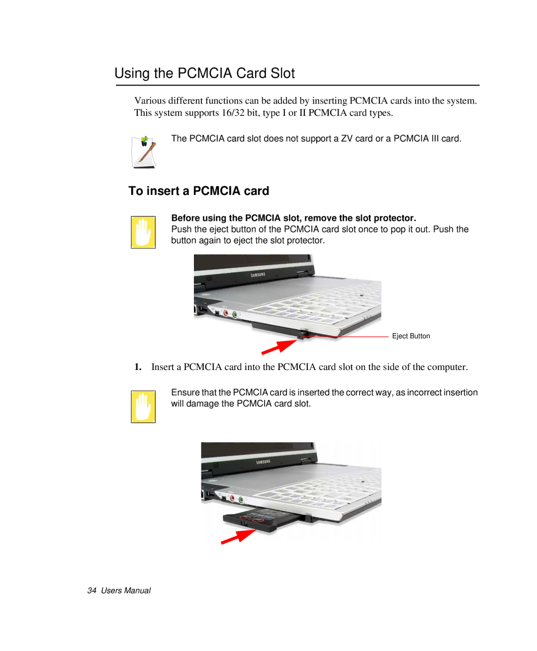 Samsung NP-X1-C001/SEB manual Using the Pcmcia Card Slot, To insert a Pcmcia card 