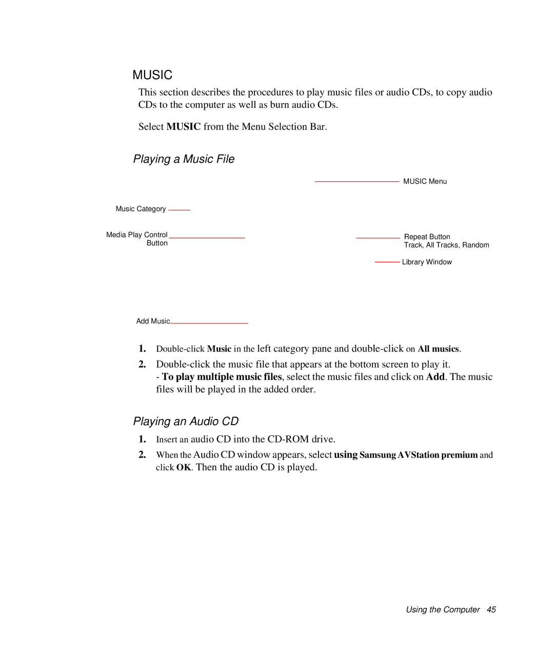 Samsung NP-X1-C001/SEB manual Playing a Music File, Playing an Audio CD 