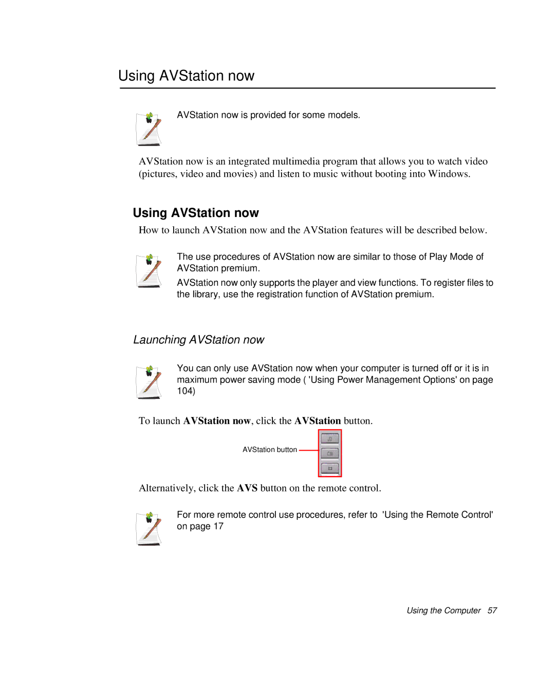 Samsung NP-X1-C001/SEB manual Using AVStation now, Launching AVStation now 