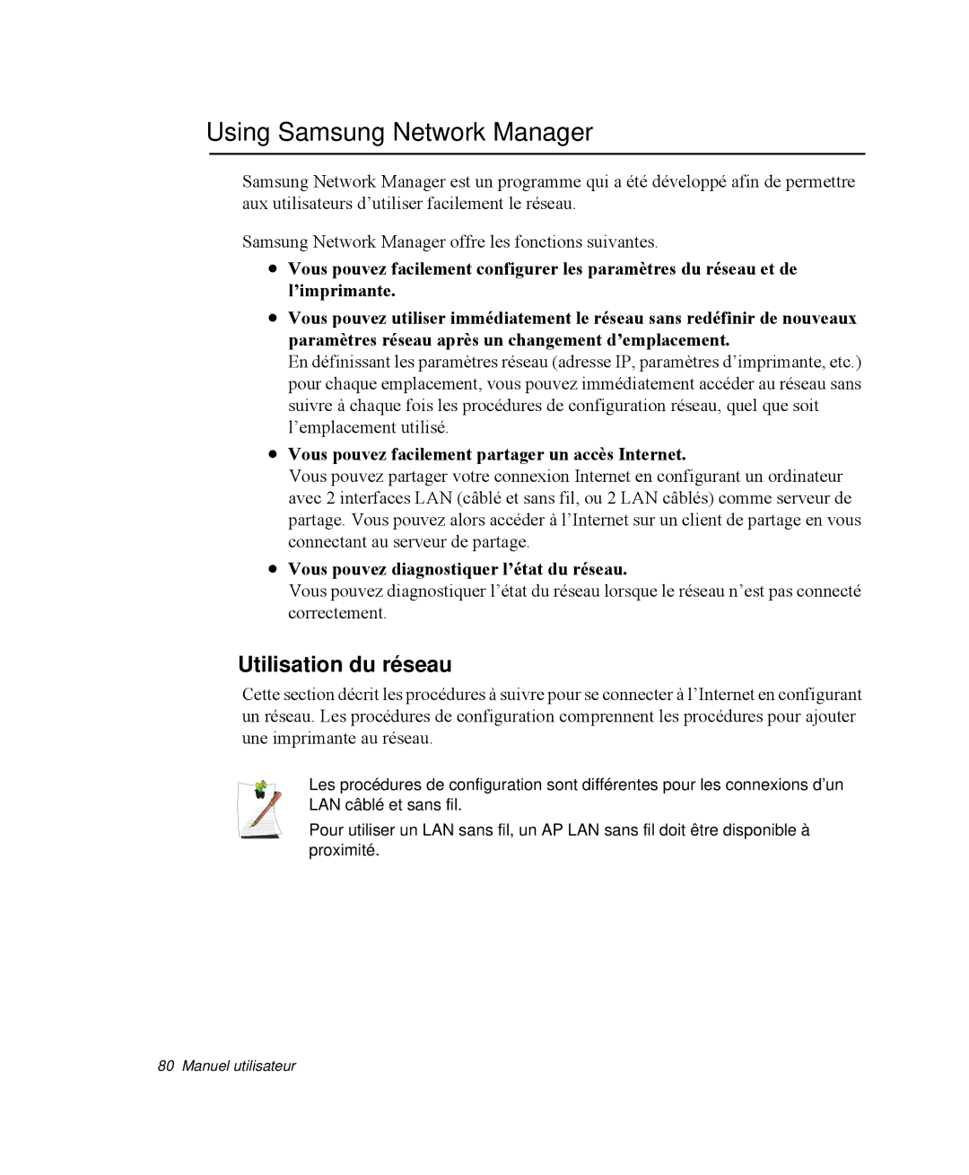 Samsung NP-X1-T002/SEF Using Samsung Network Manager, Utilisation du réseau, Vous pouvez diagnostiquer l’état du réseau 