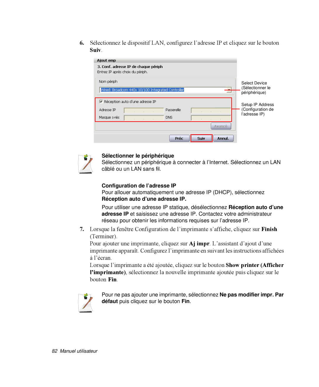 Samsung NP-X1-T000/SEF manual Sélectionner le périphérique, Configuration de l’adresse IP, Réception auto d’une adresse IP 