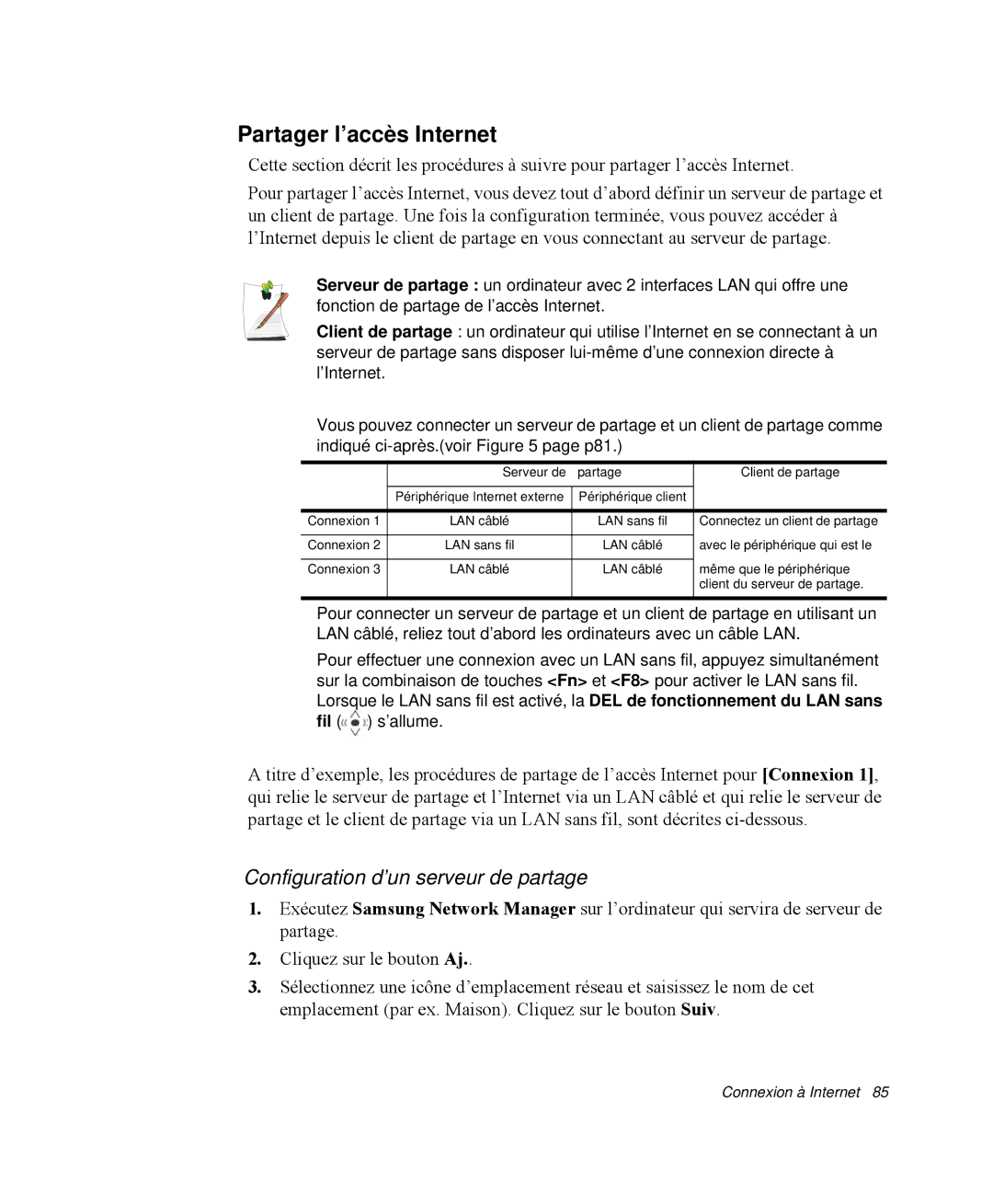 Samsung NP-X1-T003/SEF, NP-X1-C002/SEF, NP-X1-T002/SEF Partager l’accès Internet, Configuration d’un serveur de partage 