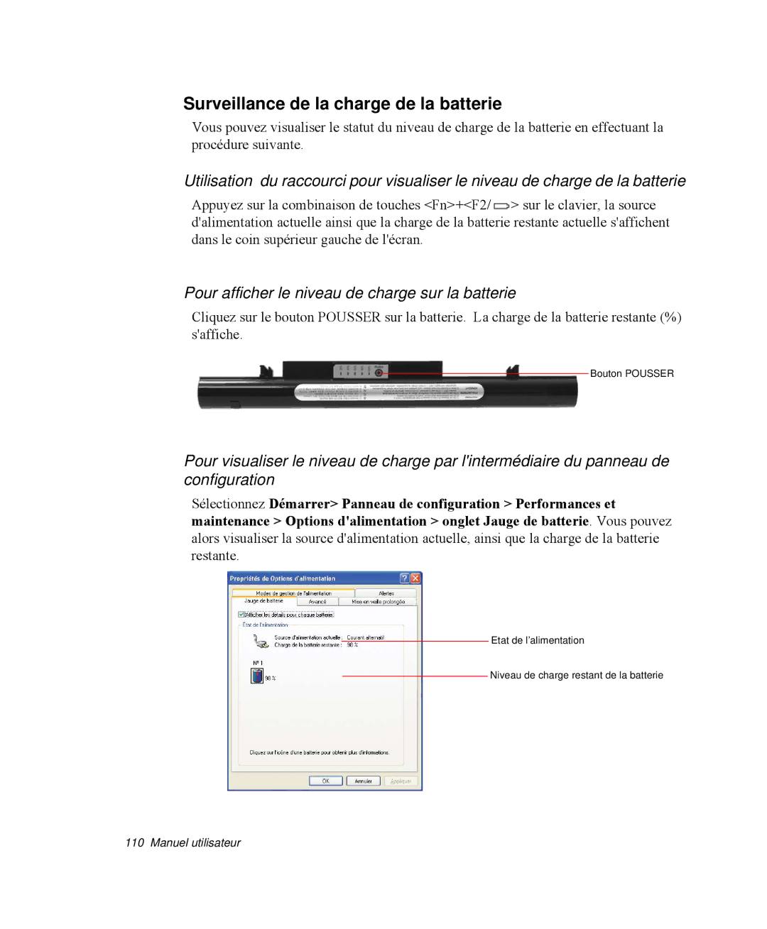 Samsung NP-X1-T000/SEF manual Surveillance de la charge de la batterie, Pour afficher le niveau de charge sur la batterie 