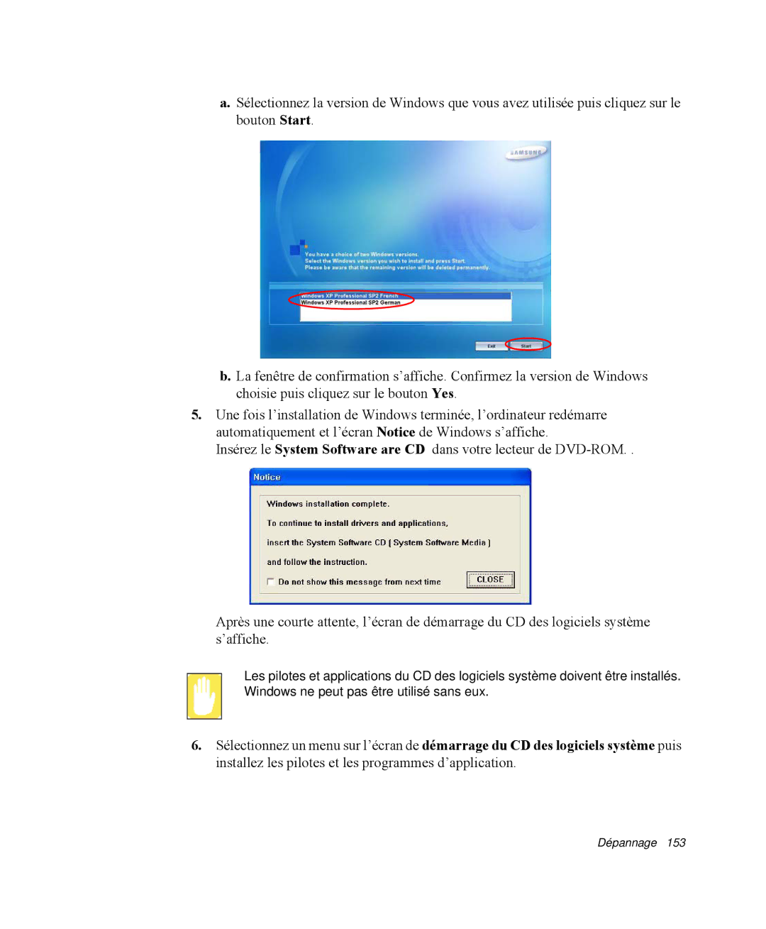 Samsung NP-X1-T001/SEF, NP-X1-T003/SEF, NP-X1-C002/SEF, NP-X1-T002/SEF, NP-X1-C001/SEF, NP-X1-T000/SEF manual Dépannage 