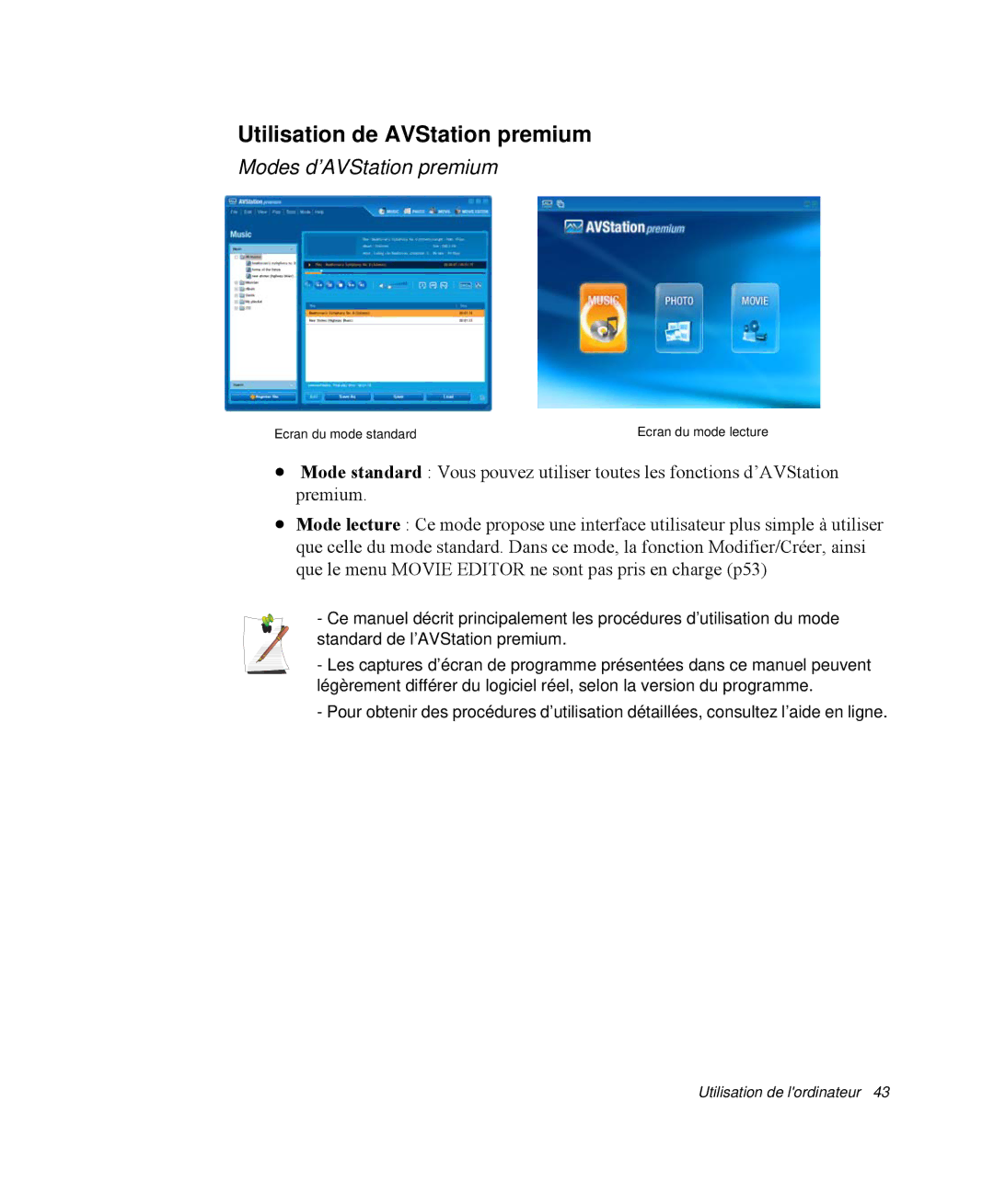 Samsung NP-X1-T003/SEF, NP-X1-C002/SEF, NP-X1-T002/SEF manual Utilisation de AVStation premium, Modes d’AVStation premium 