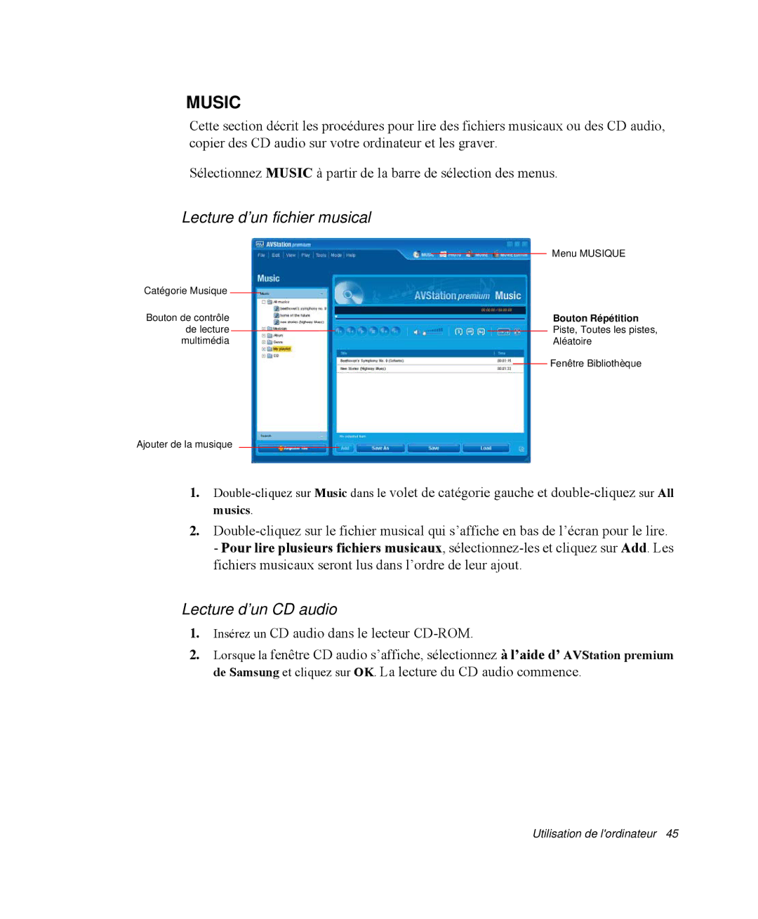 Samsung NP-X1-T002/SEF, NP-X1-T003/SEF, NP-X1-C002/SEF, NP-X1-C001/SEF Lecture d’un fichier musical, Lecture d’un CD audio 