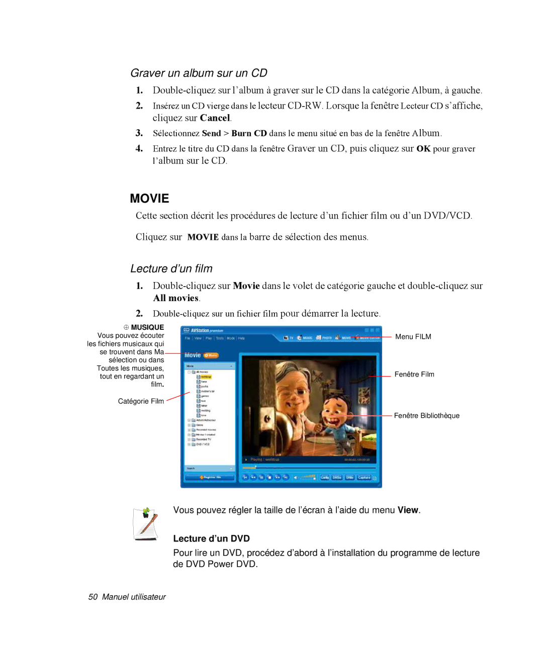 Samsung NP-X1-T003/SEF, NP-X1-C002/SEF, NP-X1-T002/SEF manual Graver un album sur un CD, Lecture d’un film, Lecture d’un DVD 