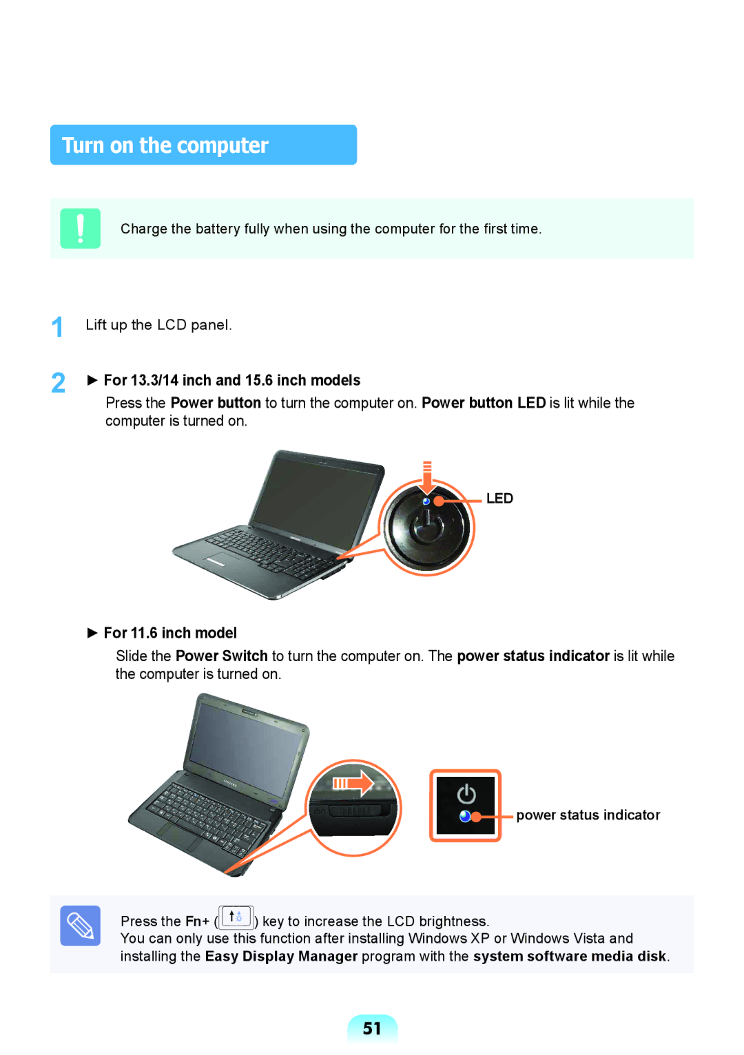 Samsung NP-X118-DA01RU manual Turn on the computer, For 11.6 inch model, Power status indicator 