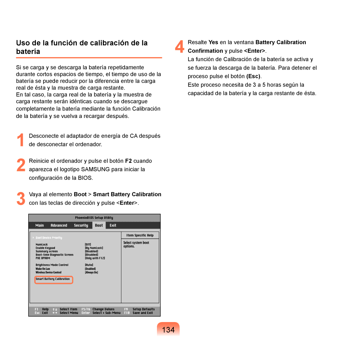 Samsung NP-X11AS00/SES, NP-X11AE00/SES, NP-X11AS01/SES manual 134, Uso de la función de calibración de la batería 