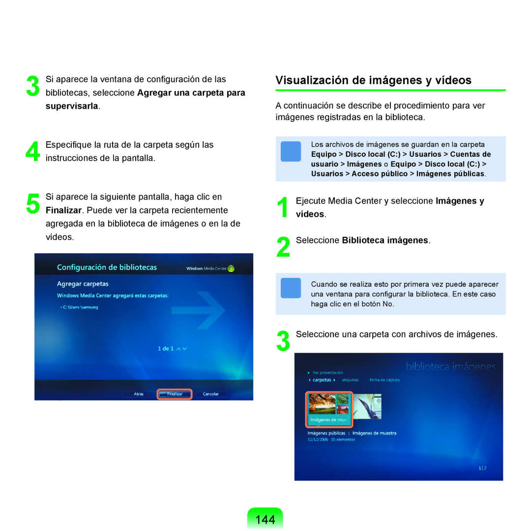 Samsung NP-X11AE00/SES, NP-X11AS00/SES manual 144, Visualización de imágenes y vídeos, Seleccione Biblioteca imágenes 