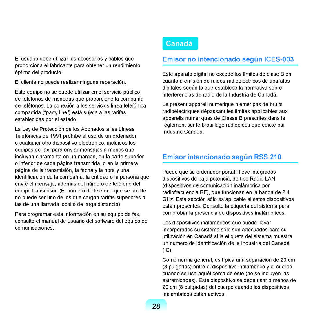 Samsung NP-X11AS01/SES, NP-X11AS00/SES manual Canadá, Emisor no intencionado según ICES-003, Emisor intencionado según RSS 