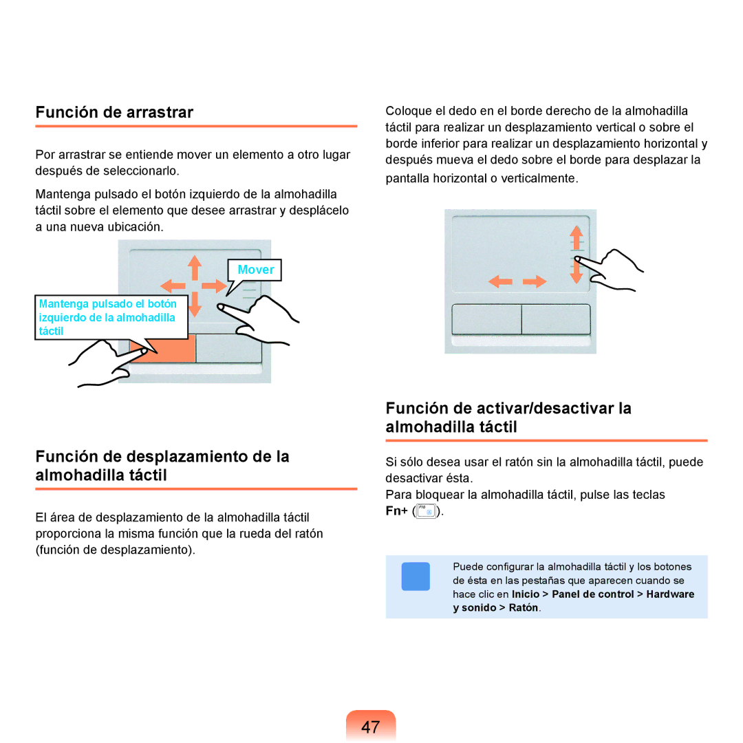 Samsung NP-X11AS00/SES, NP-X11AE00/SES manual Función de arrastrar, Función de desplazamiento de la almohadilla táctil 