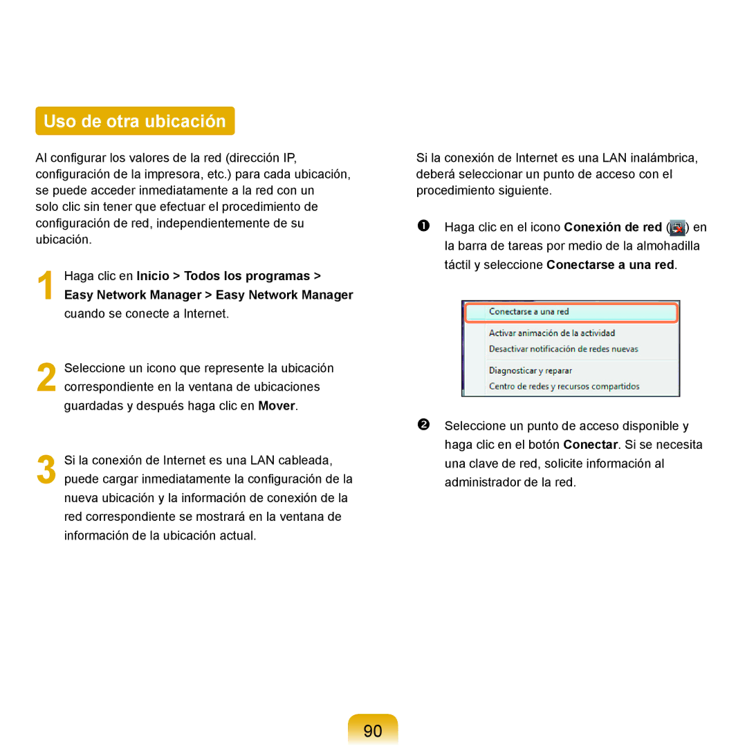 Samsung NP-X11AE00/SES, NP-X11AS00/SES, NP-X11AS01/SES manual Uso de otra ubicación 