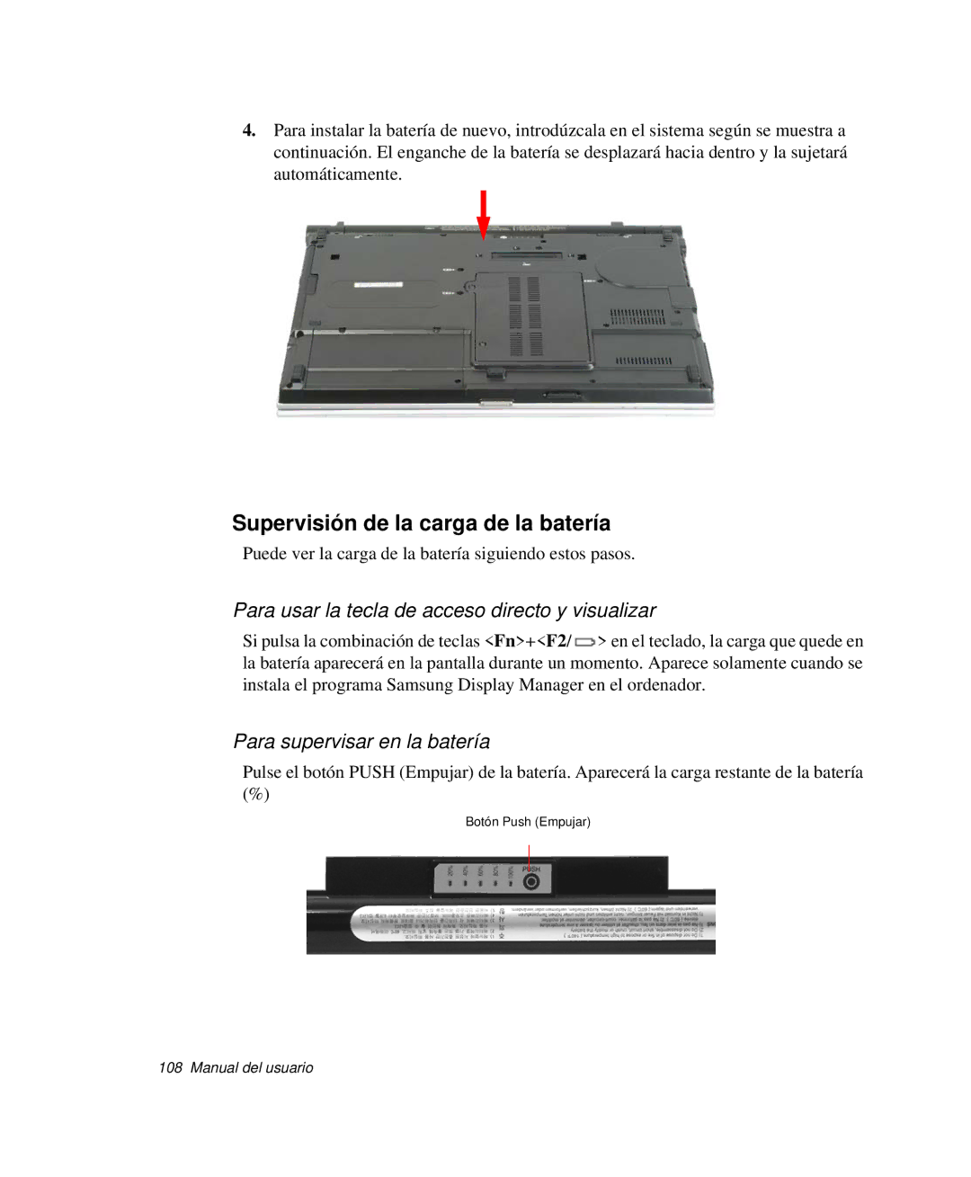 Samsung NP-X11TV01/SES manual Supervisión de la carga de la batería, Para usar la tecla de acceso directo y visualizar 