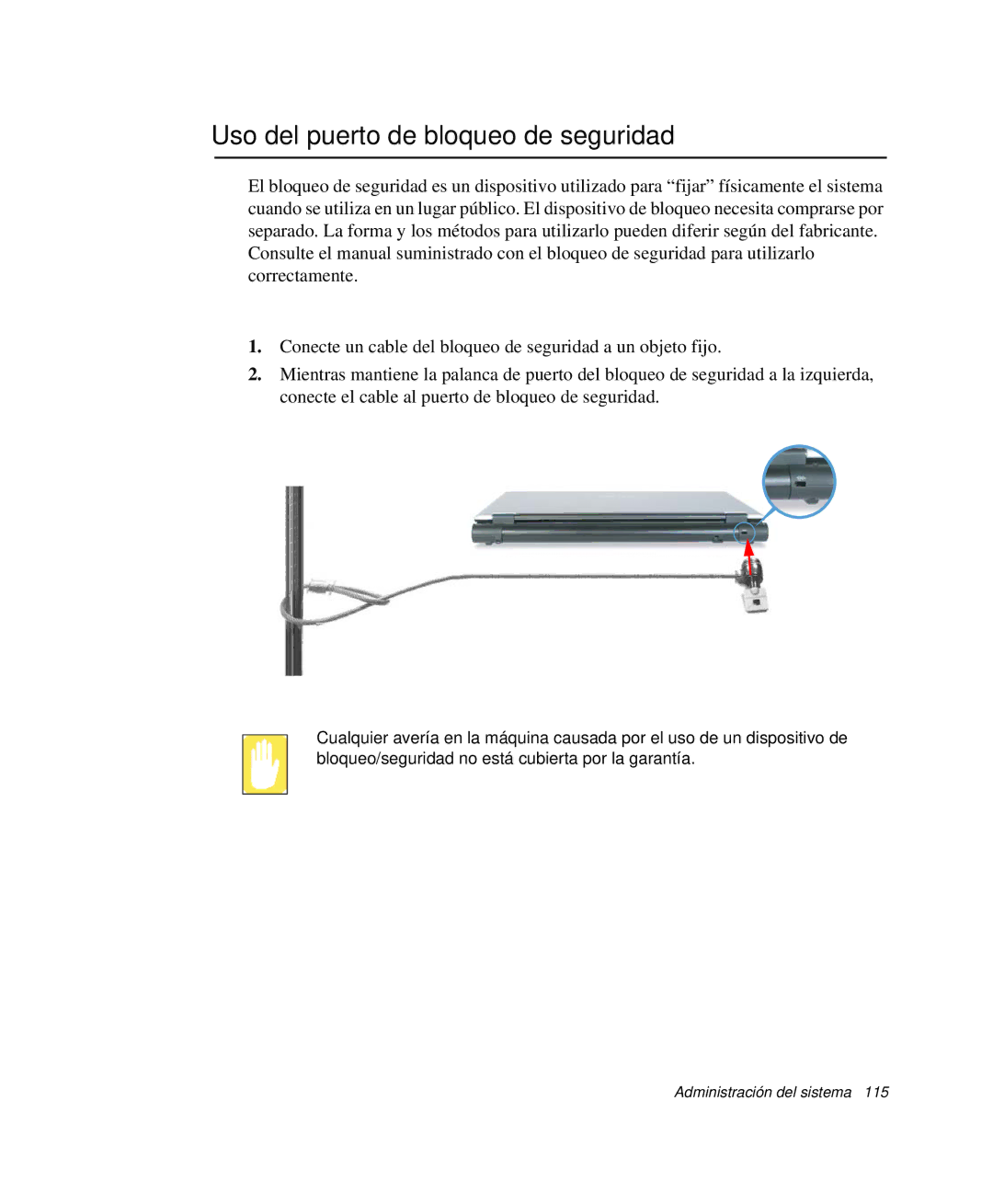 Samsung NP-X11CVCN/SES, NP-X11T002/SES, NP-X11T000/SES, NP-X11CV01/SEP, NP-X11CV02/SES Uso del puerto de bloqueo de seguridad 