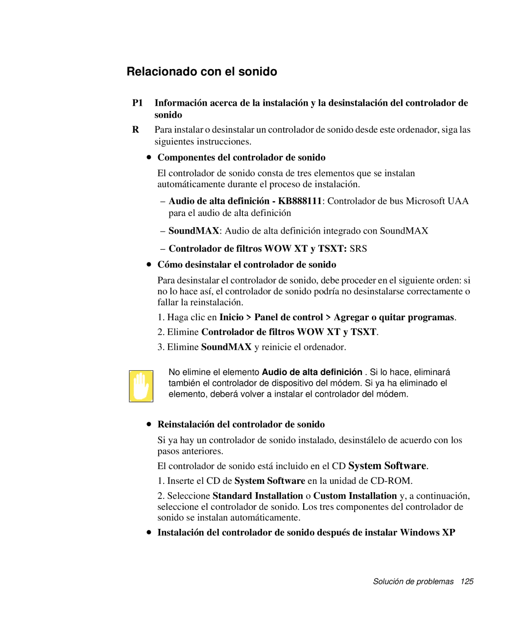 Samsung NP-X11T000/SES, NP-X11T002/SES, NP-X11CVCN/SES Relacionado con el sonido, Componentes del controlador de sonido 