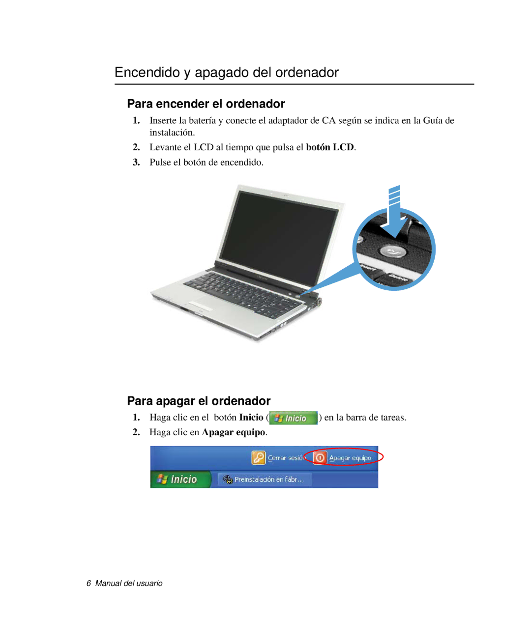 Samsung NP-X11CV01/SEP manual Encendido y apagado del ordenador, Para encender el ordenador, Para apagar el ordenador 