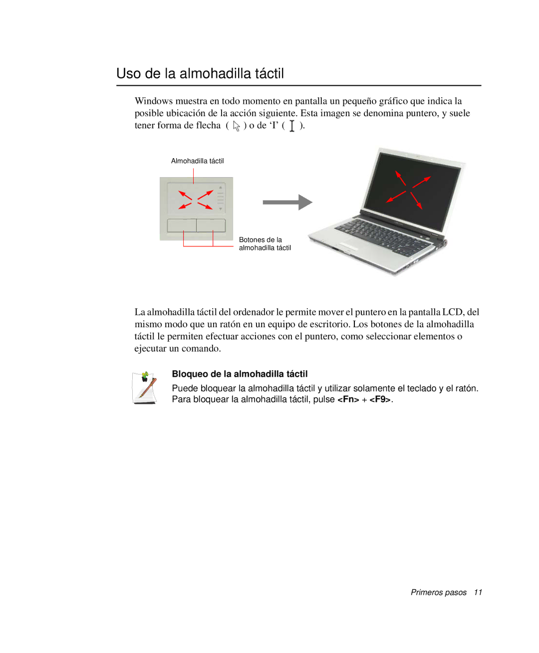 Samsung NP-X11K000/SES, NP-X11T002/SES, NP-X11T000/SES manual Uso de la almohadilla táctil, Bloqueo de la almohadilla táctil 