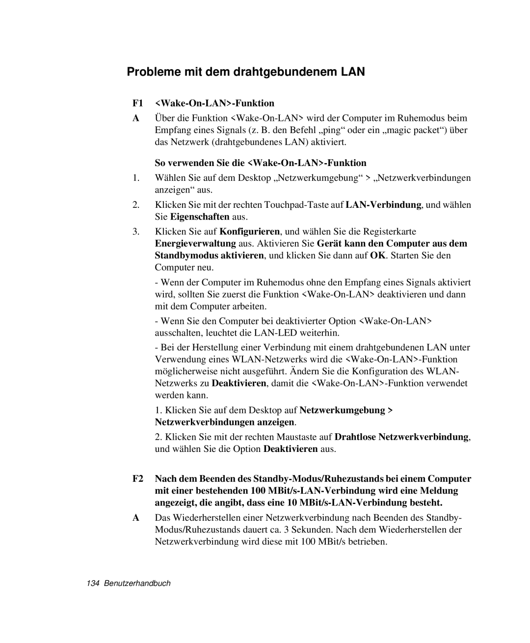 Samsung NP-X11K000/SEG, NP-X11TV01/SEG, NP-X11KV00/SEG manual Probleme mit dem drahtgebundenem LAN, F1 Wake-On-LAN-Funktion 