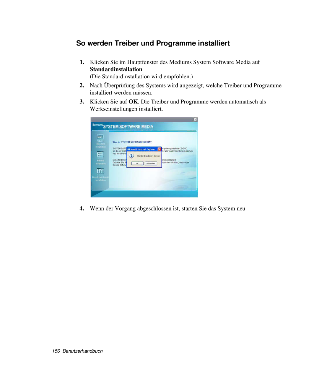 Samsung NP-X11AV02/SEG, NP-X11TV01/SEG, NP-X11KV00/SEG, NP-X11CV03/SEG manual So werden Treiber und Programme installiert 