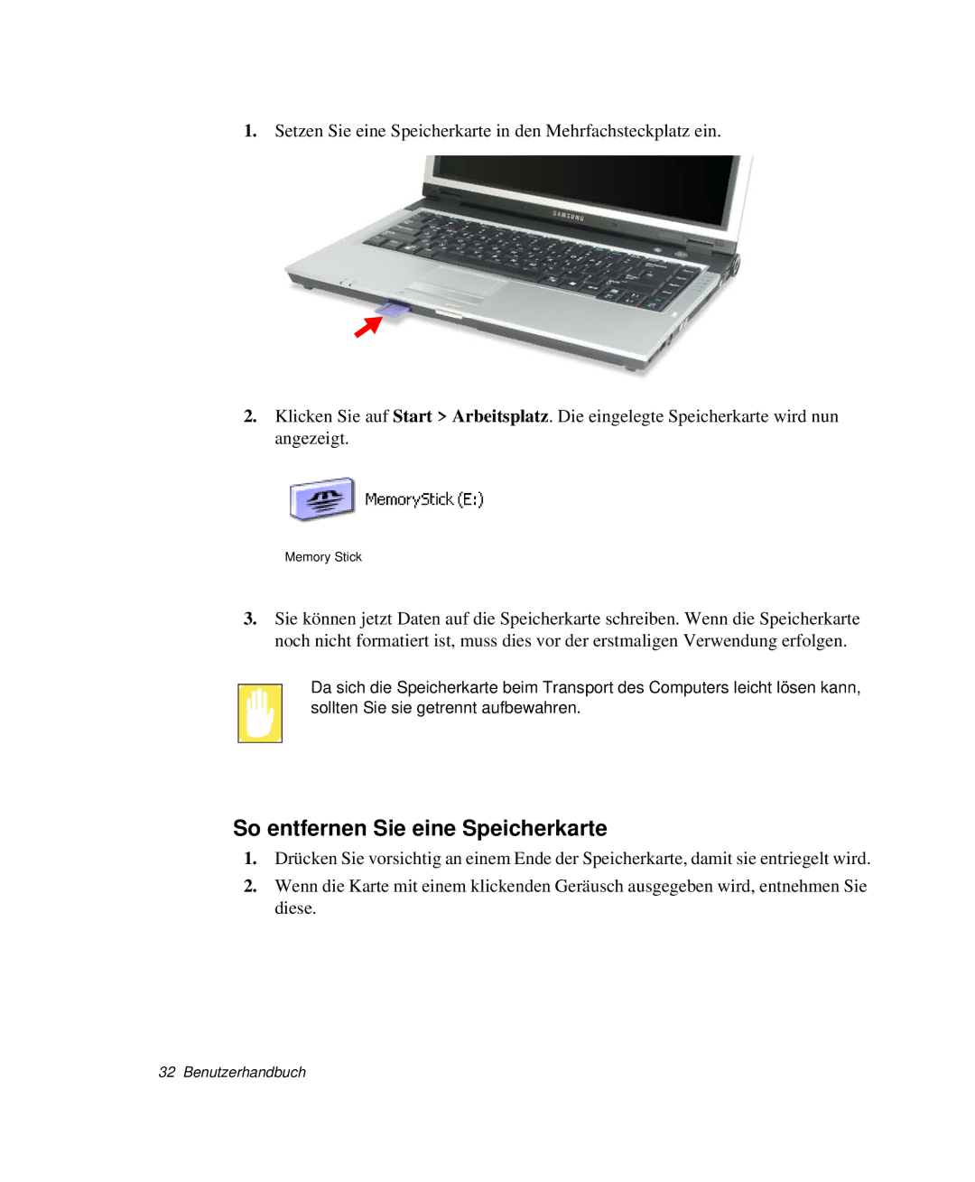 Samsung NP-X11TV04/SEG, NP-X11TV01/SEG, NP-X11KV00/SEG, NP-X11CV03/SEG, NP-X11TV03/SEG So entfernen Sie eine Speicherkarte 