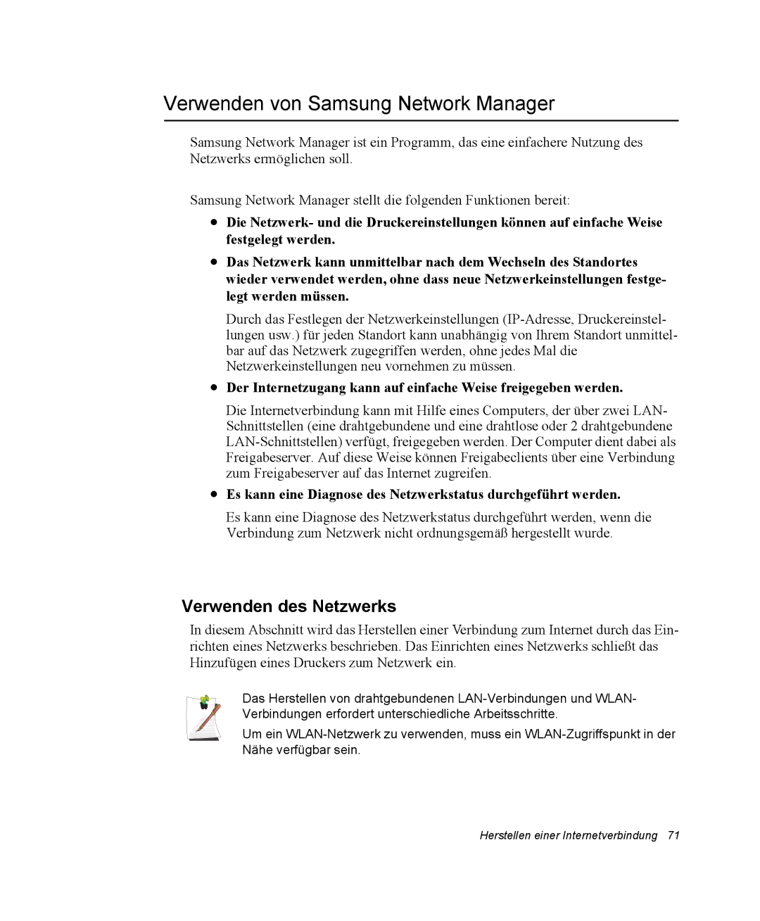 Samsung NP-X11KV00/SEG, NP-X11TV01/SEG, NP-X11CV03/SEG manual Verwenden von Samsung Network Manager, Verwenden des Netzwerks 
