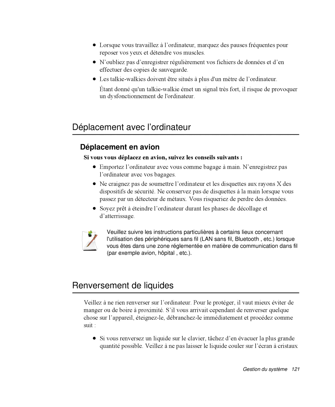 Samsung NP-X11TV06/SEF, NP-X11TV05/SEF manual Déplacement avec l’ordinateur, Renversement de liquides, Déplacement en avion 