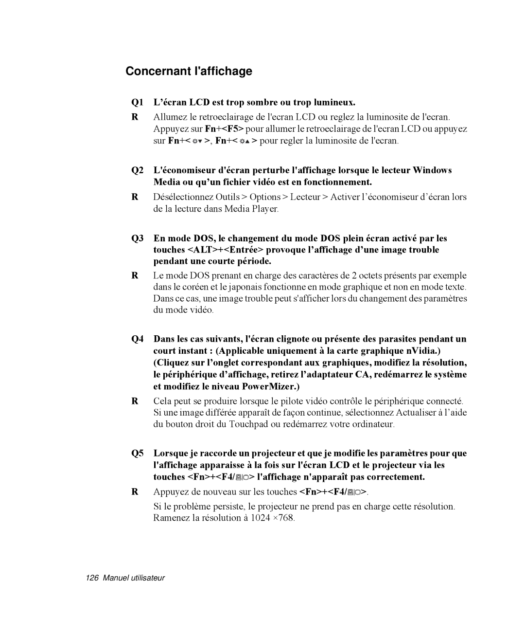 Samsung NP-X11T001/SEF, NP-X11TV05/SEF manual Concernant laffichage, Q1 L’écran LCD est trop sombre ou trop lumineux 