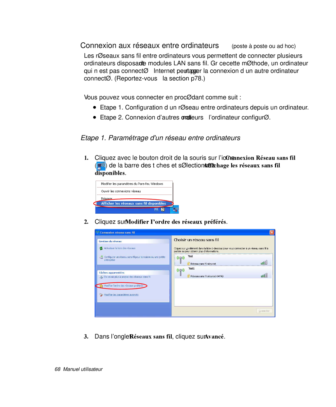 Samsung NP-X11K000/SEF, NP-X11TV05/SEF, NP-X11TV06/SEF, NP-X11TV04/SEF Etape 1. Paramétrage dun réseau entre ordinateurs 