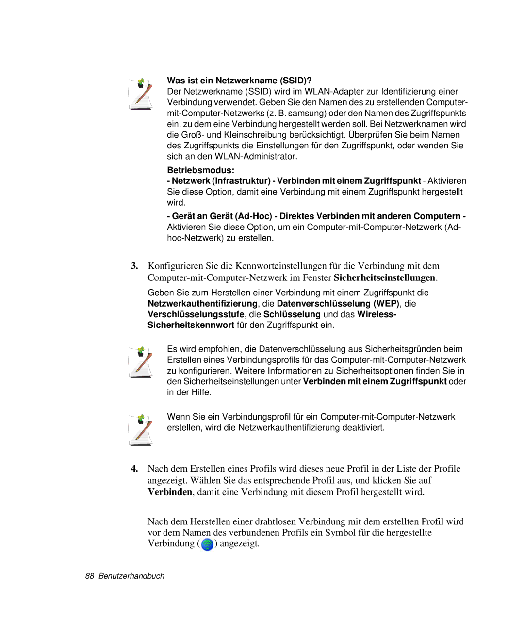 Samsung NP-X20CV06/SEG, NP-X20T002/SEG, NP-X20C00B/SEG, NP-X20C00A/SEG, NP-X20C000/SCH manual Was ist ein Netzwerkname SSID? 