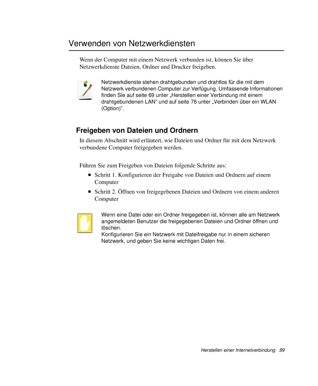 Samsung NP-X20CV04/SEG, NP-X20T002/SEG, NP-X20C00B/SEG Verwenden von Netzwerkdiensten, Freigeben von Dateien und Ordnern 