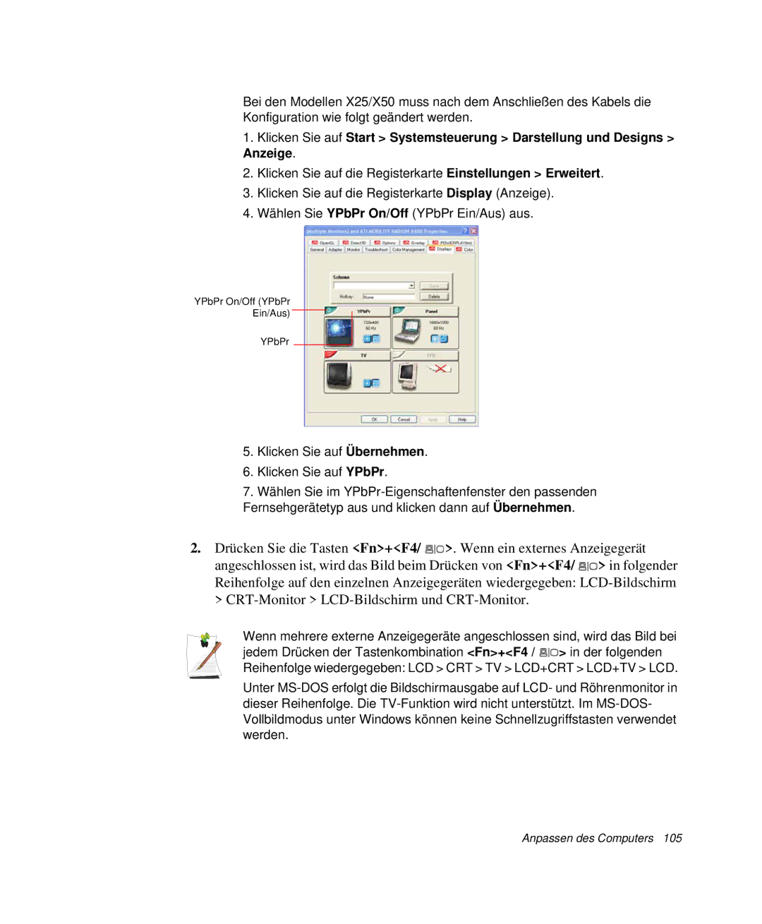 Samsung NP-X20T001/SCH, NP-X20T002/SEG, NP-X20C00B/SEG, NP-X20C00A/SEG manual Klicken Sie auf Übernehmen Klicken Sie auf YPbPr 