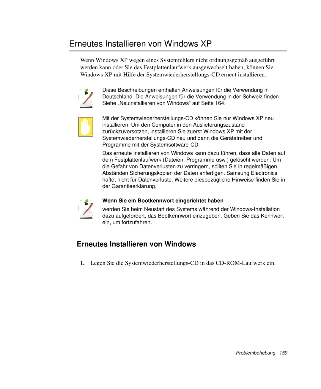 Samsung NP-X25T002/SEG, NP-X20T002/SEG Erneutes Installieren von Windows XP, Wenn Sie ein Bootkennwort eingerichtet haben 