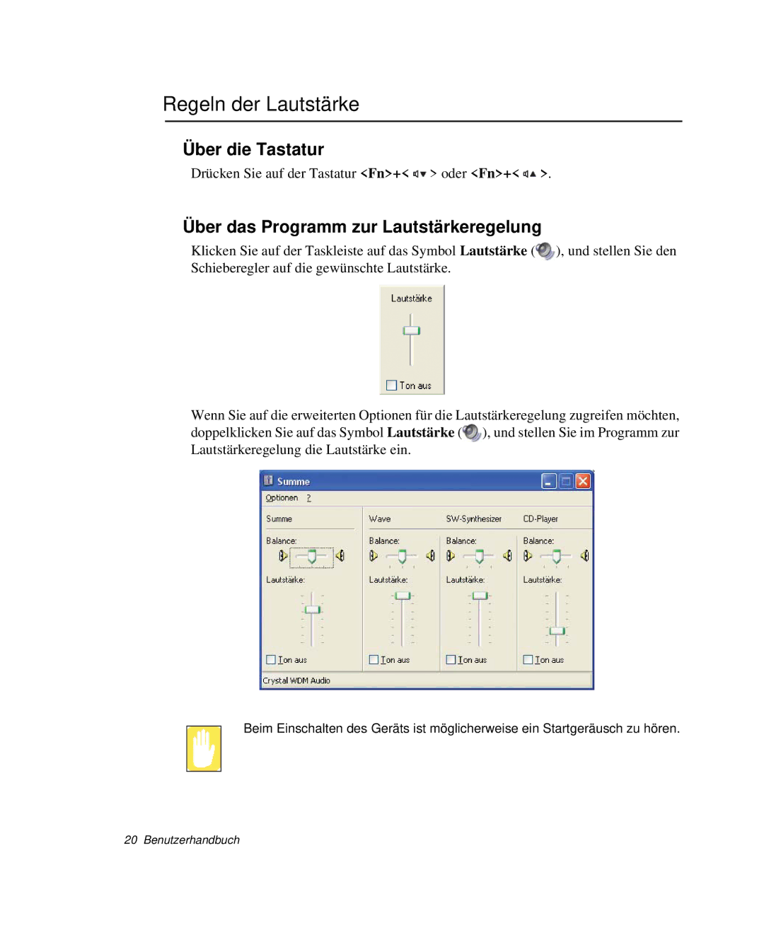 Samsung NP-X20C00B/SEG, NP-X20T002/SEG Regeln der Lautstärke, Über die Tastatur, Über das Programm zur Lautstärkeregelung 