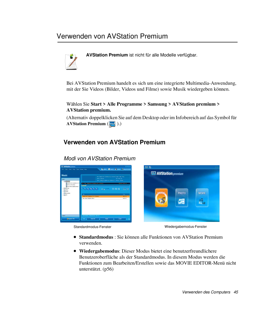 Samsung NP-X20T000/SEG, NP-X20T002/SEG, NP-X20C00B/SEG manual Verwenden von AVStation Premium, Modi von AVStation Premium 